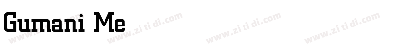 Gumani Medium字体转换